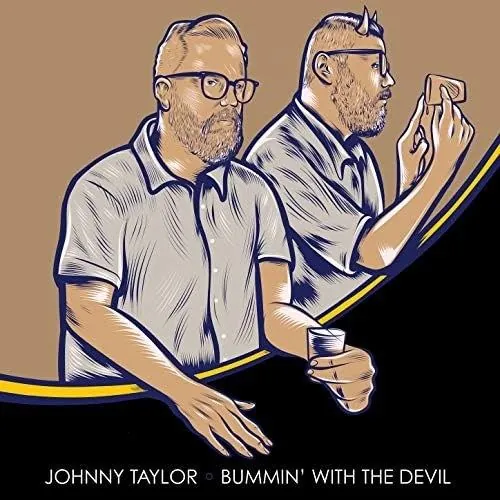 Bummin' With The Devil stand-up special album cover by Johnny Taylor Jr.